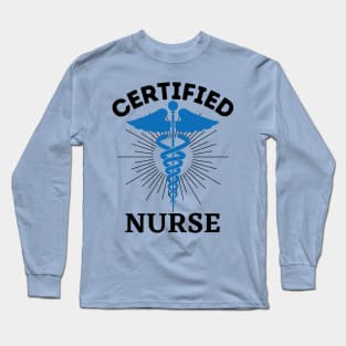 Certified Nurses Day Long Sleeve T-Shirt